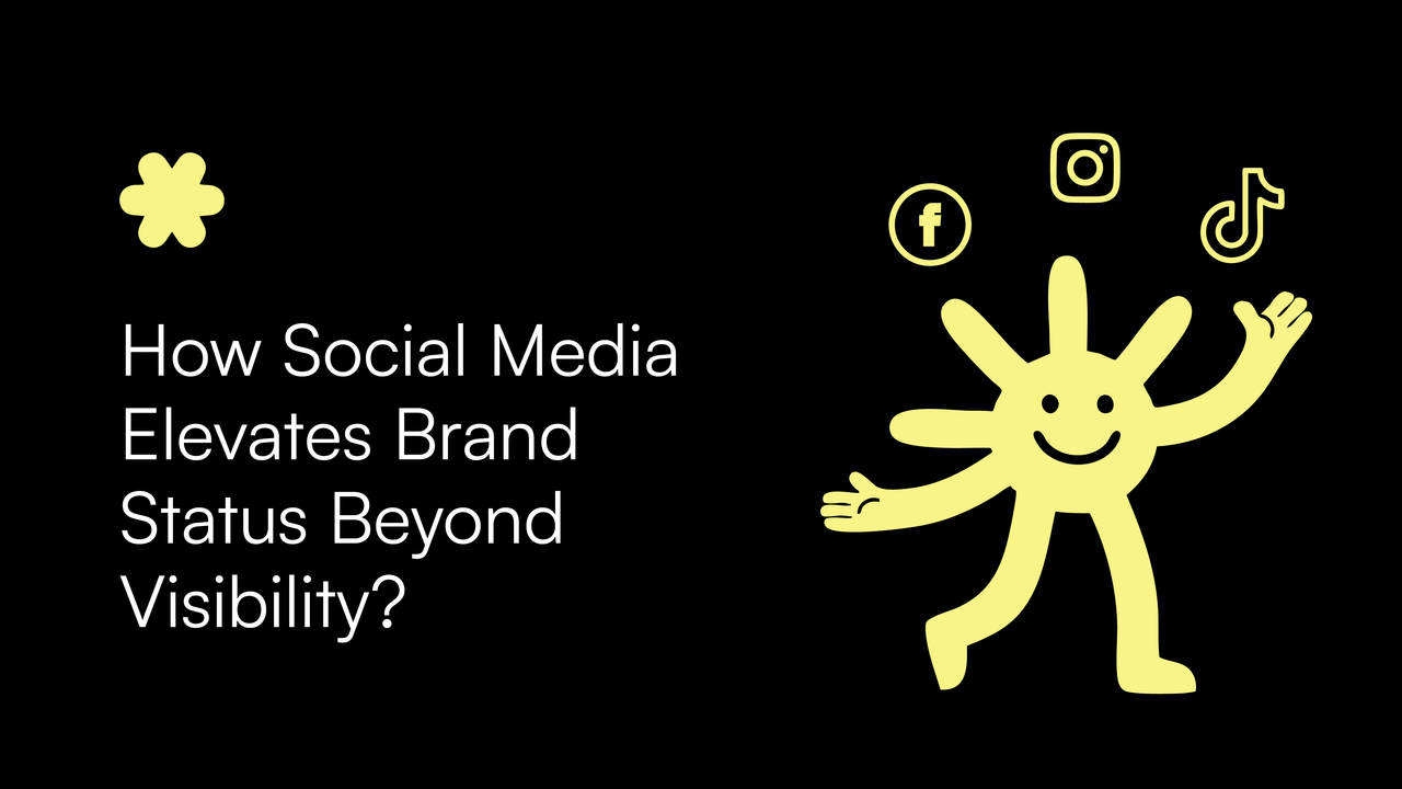 How Social Media Elevates Brand Status Beyond Visibility?