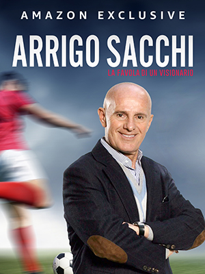 Arrigo Sacchi - La favola di un visionario (2023) .mkv DLMux 1080p E-AC3+AC3 ITA SUBS