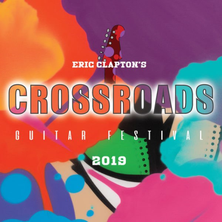 Eric Clapton - Eric Claptons Crossroads Guitar Festival 2019 (2020) FLAC