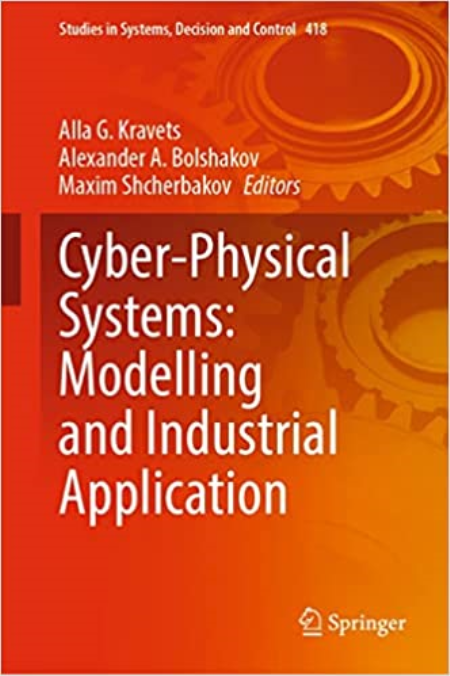 Cyber-Physical Systems: Modelling and Industrial Application