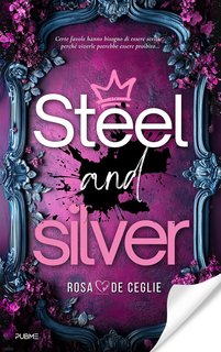 Rosa De Ceglie - Steel and Silver (2024)