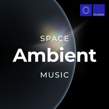8b2761ef b110 4a42 969d a4a57e07e2fe - VA - Space Ambient Music (2022)