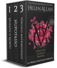 Helen Allan – Giochi Da Scapolo Vampiro. La Prima Stagione Completa (2026)