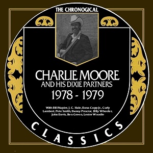 + Warped Albums - NEW (not Harlan) - Page 12 Charlie-Moore-The-Chronogical-Classics-1978-1979-Warped-7860