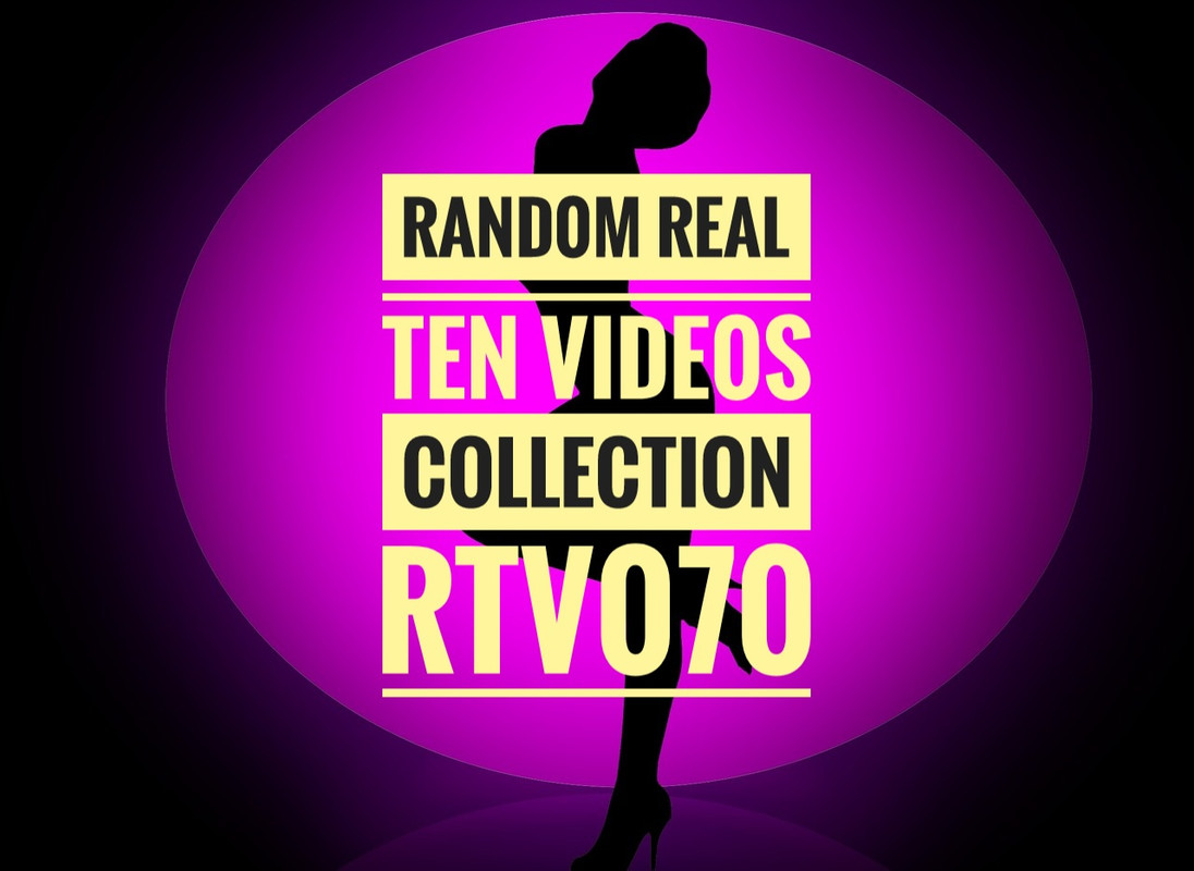 RANDOM REAL TEN VIDEOS COLLECTION - RTV070