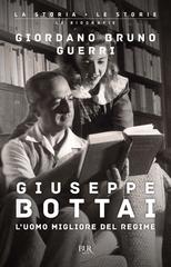 Giordano Bruno Guerri – Giuseppe Bottai (2026)