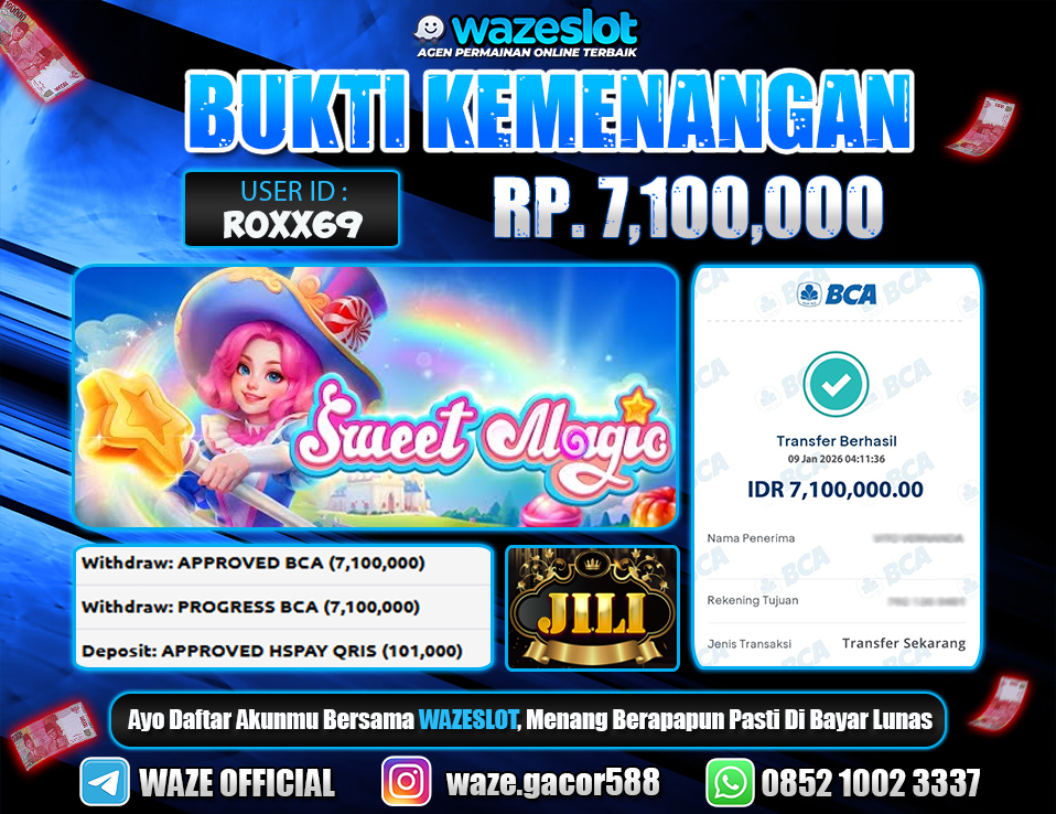 BUKTI KEMENANGAN 09 JANUARI 2026 GAME SWEET MAGIE (JILI)
