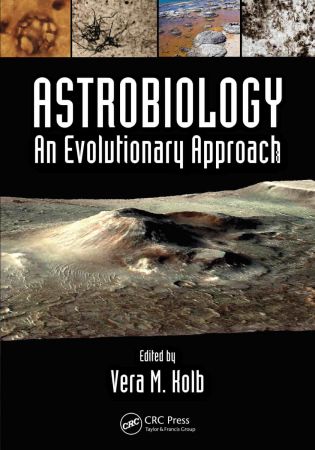 Astrobiology An Evolutionary Approach (True PDF)