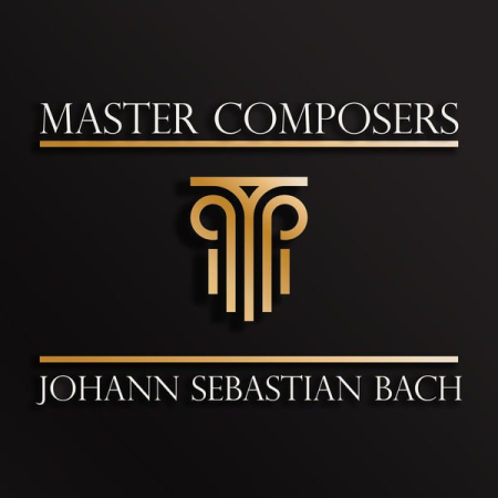 VA - Master Composers: Johann Sebastian Bach (2022)