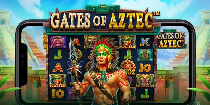 Tips Cerdas Main Slot Gates Of Aztec Agar Selalu Untung