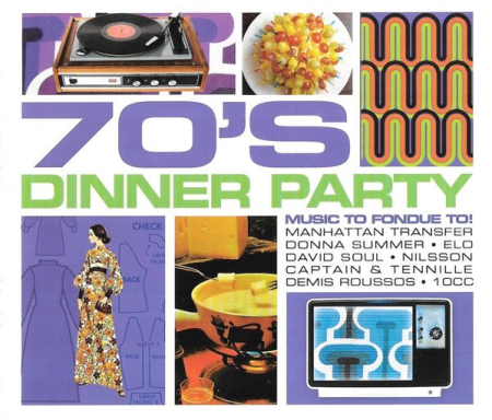 21a98e0f 4476 4182 a709 671dbe11d269 - VA - 70's Dinner Party (2008)