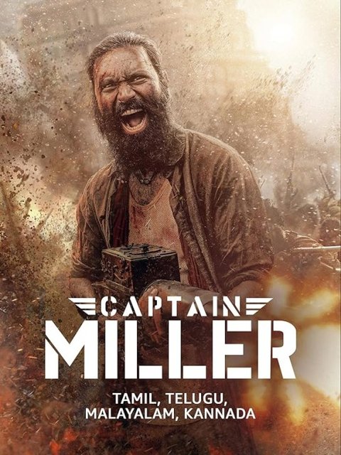 Captain Miller (2024) Tamil AMZN WEB-DL H264 AAC 1080p 720p 480p ESub