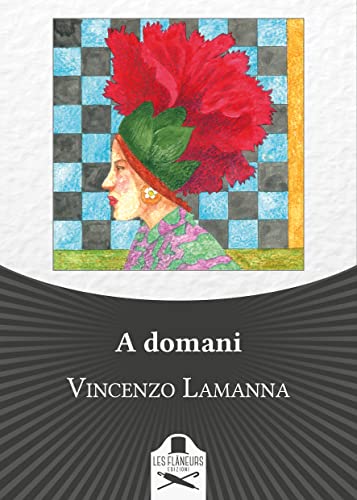 Vincenzo Lamanna - A domani (2021)
