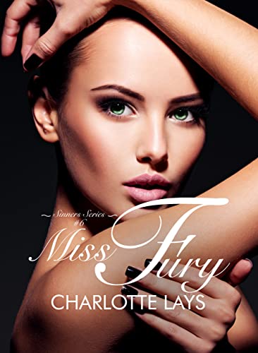 Charlotte Lays - Miss Fury (NY Sinners Series Vol. 6) (2022)