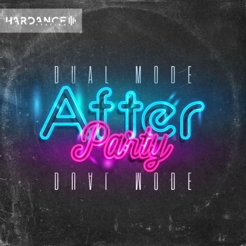 Dual Mode - Afterparty (2026)