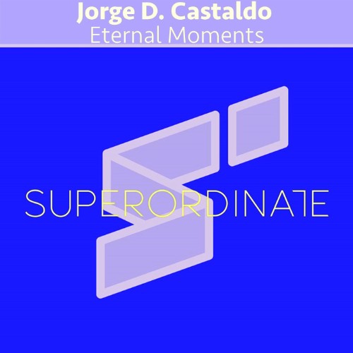 Jorge D. Castaldo - Eternal Moments (2026)