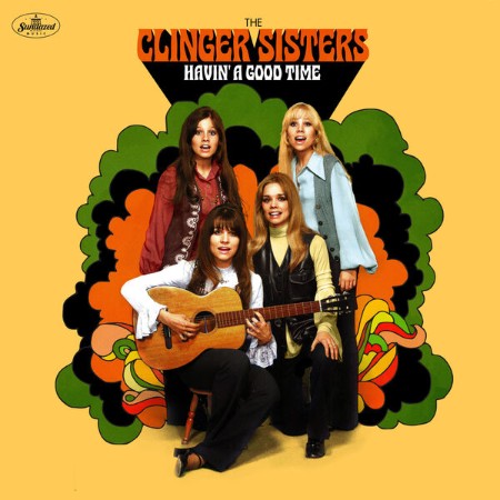 The Clinger Sisters - Havin' A Good Time (2025)