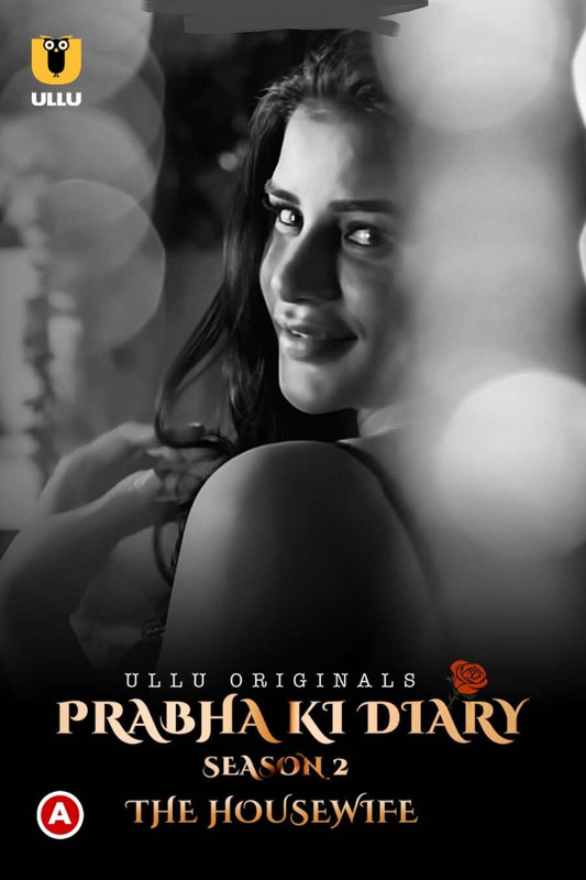 Prabha Ki Diary S02 The HouseWife (Part 4 ) 2021 Hindi Ullu Web Series 200MB HDRip 480p Download