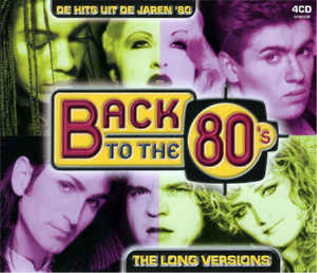 VA   Back To The 80's, The Long Versions (2002)