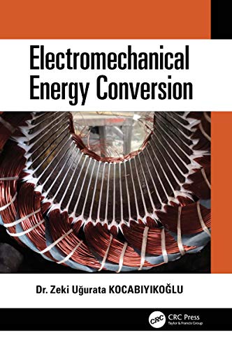 Electromechanical Energy Conversion Electromechanical Energy Conversion