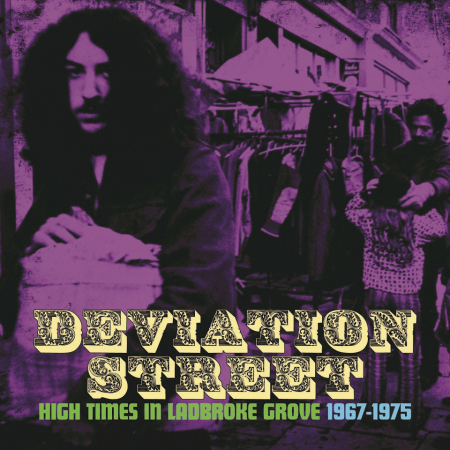 0ddfc4c5 97db 4648 b3c1 b67fc84086f5 - VA - Deviation Street: High Times In Ladbroke Grove 1967-1975 (2023)