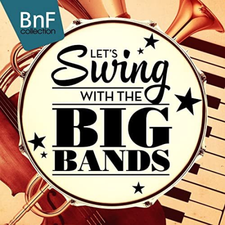 VA - Let's Swing with the Big Bands (2016) Hi Res