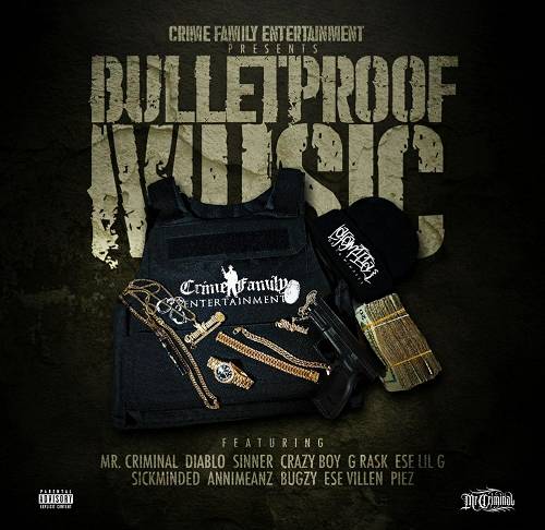 La Familia de Criminales Bulletprof Music 320 kbps Beats TGx