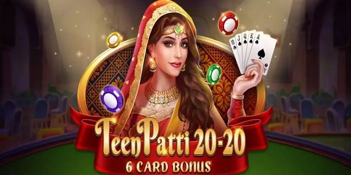Strategi Main Casino Teen Patti 20 20 Supaya Selalu Menang