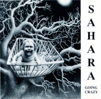 Sahara - Going Crazy [Japan Edition+Germany Press] (1992) Lossless+MP3