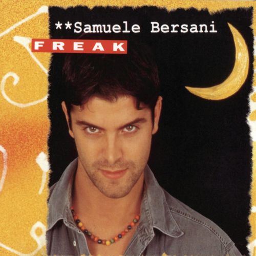Samuele Bersani - Freak [Album] (Pressing, 2003) FLAC