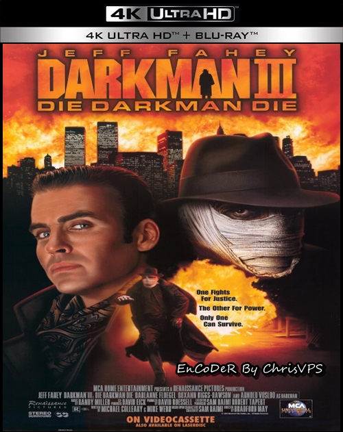 Człowiek ciemności III: Walka ze śmiercią / Darkman III: Die Darkman Die (1996) MULTI.HDR.2160p.BDRemux.DTS.HD.MA.AC3-ChrisVPS / LEKTOR AI i NAPISY