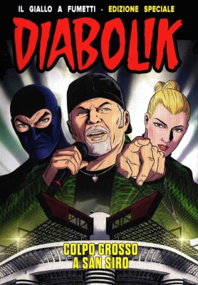 Edizione Speciale Diabolik & Vasco - Colpo Grosso A San Siro 2024