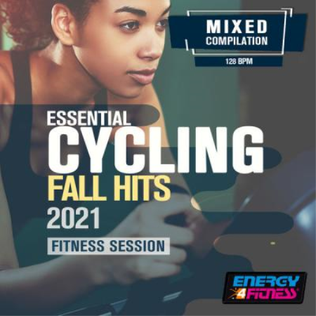 Various Artists - Essential Cycling Fall Hits 2021 Fitness Session (2021)