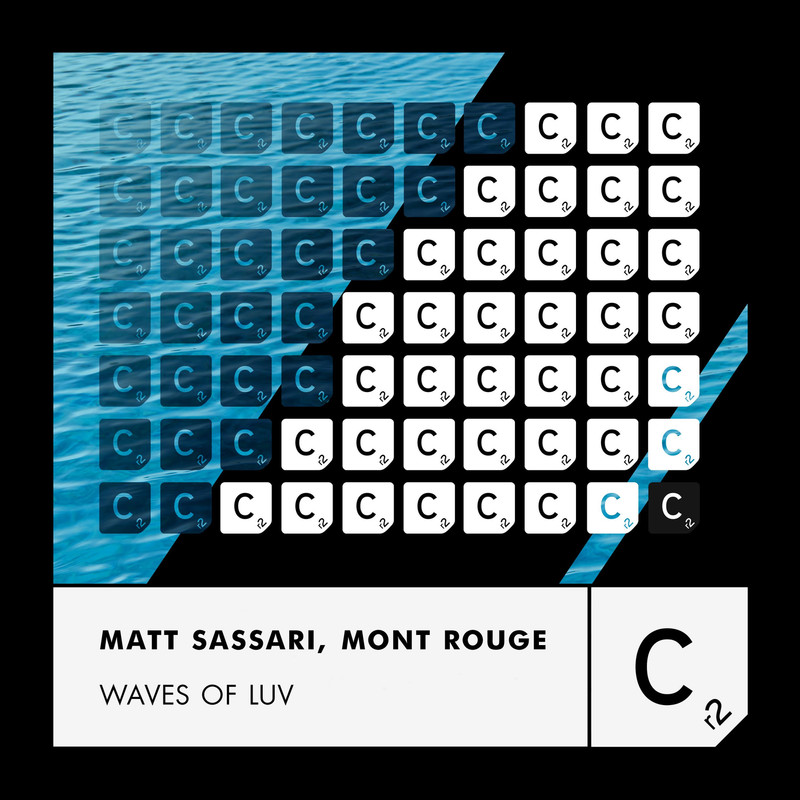 Matt Sassari; Mont Rouge - Waves of Luv (Extended Mix)