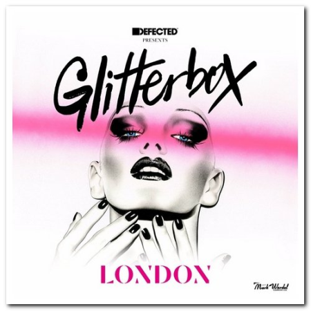 f05fd5b3 7818 477b b630 6d58d68a8207 - VA - Defected Presents Glitterbox London (2015)