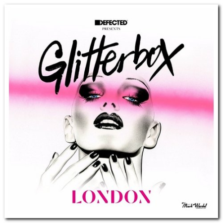 VA - Defected Presents Glitterbox London (2015)