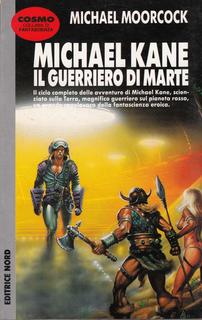 Michael Moorcock - Il guerriero di Marte (1995)