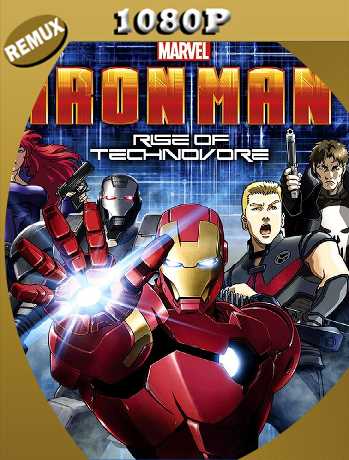 Iron Man: Rise of Technovore (2013) Remux [1080p] [Latino] [GoogleDrive] [RangerRojo]