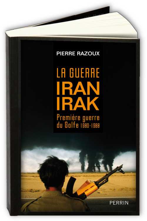guerre-Iran-Irak-La-Pierre-RAZOUX.jpg