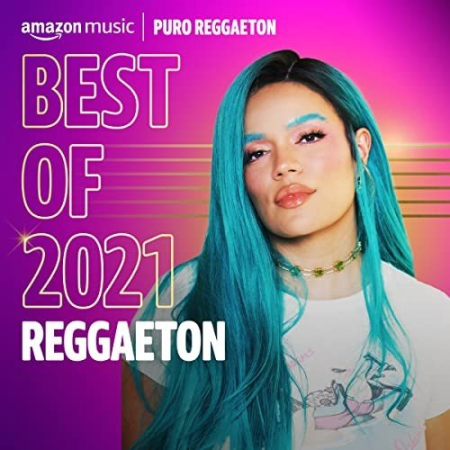 VA - Best of 2021: Reggaeton (2021)
