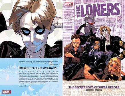 The Loners - The Secret Lives of Super Heroes (2008)