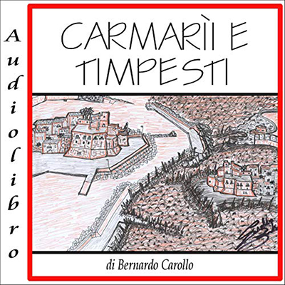 Bernardo Carollo - Carmarìi e Timpesti (2021) (mp3 - 64 kbps)