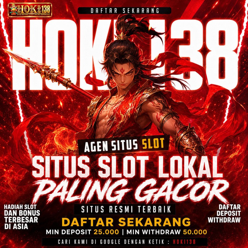 HOKI138 ⚡️ Situs Slot Lokal Paling Gacor & Link Gacor Deposit 25K