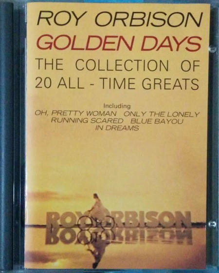 Roy Orbison   Golden Days The Collection Of 20 All Time Greats (2009)