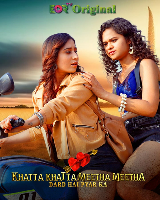 18+ Khatta Khatta Meetha Meetha (2024) UNRATED 720p HEVC HDRip EorTv S01E03 Hot Series x265 ESubs