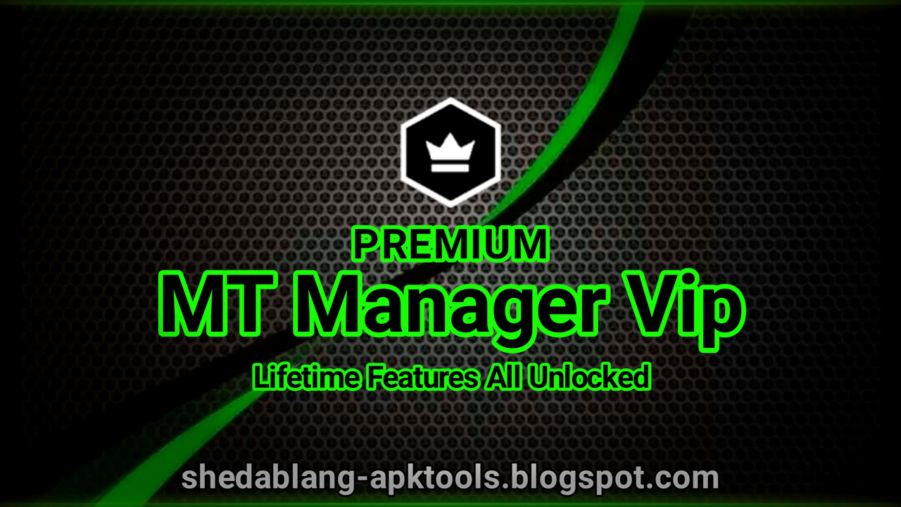 MT Manager VIP