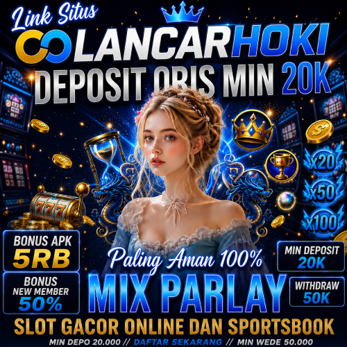 LANCARHOKI | Hiburan Resmi Slot Qris Jamin Gacor Dengan Scatter Mudah Dapat