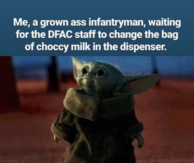 grown-infantryman-waiting-staff-change-choccy-dispenser-memes-529b9d4bf73731ee-0b41f9b851763f98.jpg