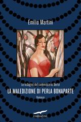 Emilio Martini – La maledizione di Perla Bonaparte (2026)