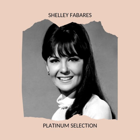 Shelley Fabares - Platinum Selection (2020)